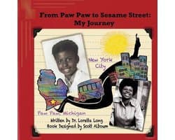 From Paw Paw to Sesame Street