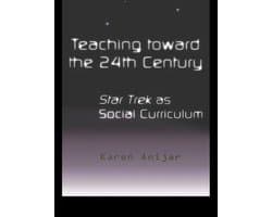 Pedagogy and Popular Culture - Teaching Toward the 24th Century