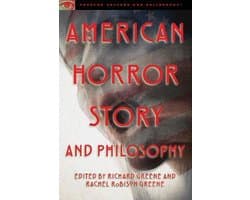 Popular Culture and Philosophy- American Horror Story and Philosophy