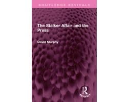 Routledge Revivals-The Stalker Affair and the Press