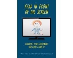 Fear in Front of the Screen