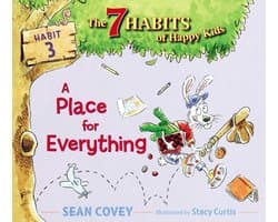 The 7 Habits of Happy Kids - A Place for Everything