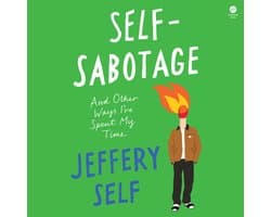 Self-Sabotage