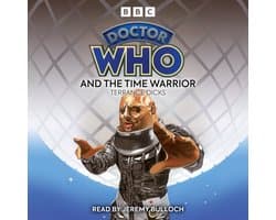 Doctor Who And The Time Warrior