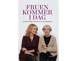 Fruen kommer i dag. Cecilie Frøkjær interviewer Lise Nørgaard