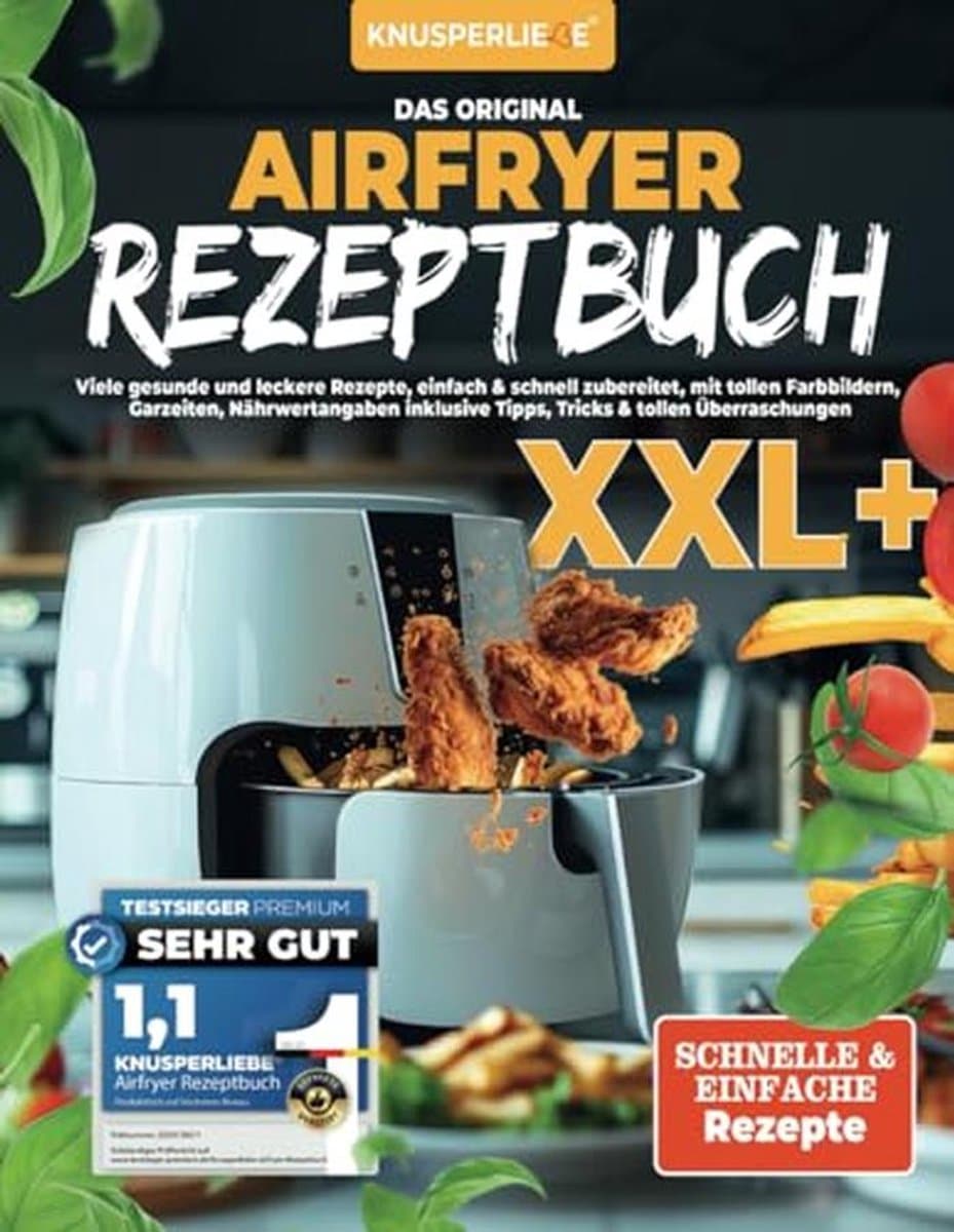 Airfryer Kookboek met Gezonde en Lecke Recepten – Eenvoudig & Snel Bereid — afbeelding 1
