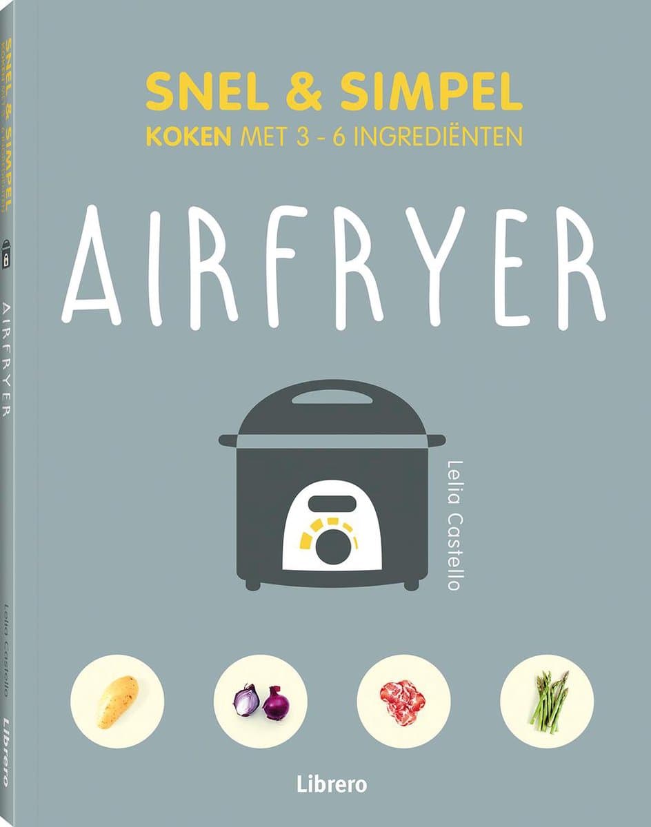 Airfryer - Snel & Simpel — afbeelding 1
