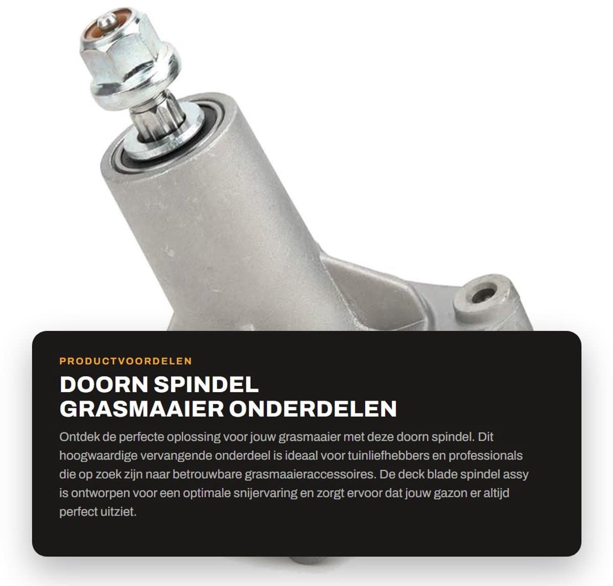 Dailygoods- Spindel Vervangend Onderdeel - Deck Blade Spindel - Grasmaaier Accessoire - Scherpe Snede - Duurzaam Materiaal — afbeelding 1